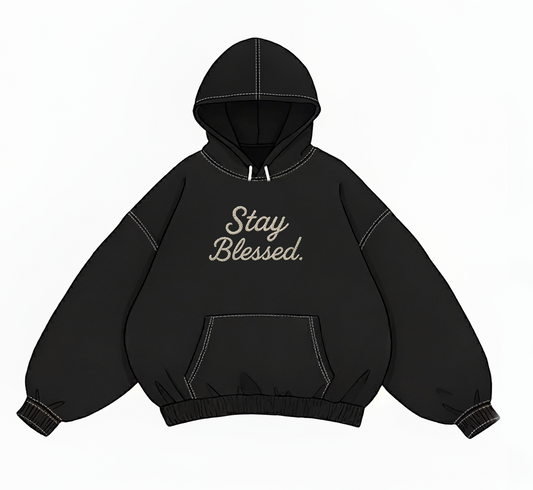 Stay Blessed – Black Hoodie